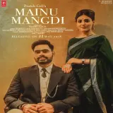 Mainu Mangdi