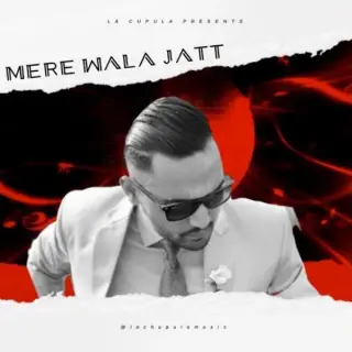 Mere Wala Jatt