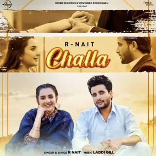 Challa Ft. Laddi Gill