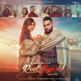 Red Eyes Ft. Gurlez Akhtar