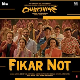 Fikar Not (Chhichhore)