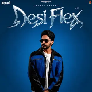 Desi Flex - EP