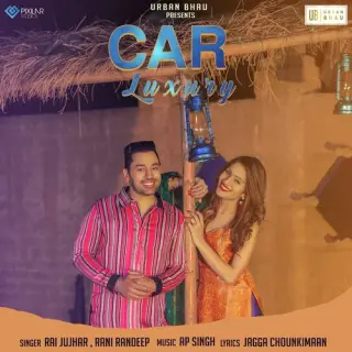 Car Luxury  Ft. Rani Randeep