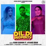 Dil Di Property Ft. Afsana Khan