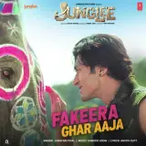 Fakeera Ghar Aaja (Junglee)