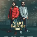 Yaad Karoge Tum Ft. Kamal Kahlon