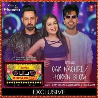 Car Nachdi-Hornn Blow Ft Neha Kakkar