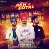 Akh Ja Botel Ft Byg Byrd