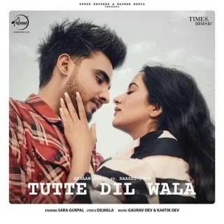 Tutte Dil Wala Ft. Raashi Sood