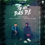 Tu Hi Das De