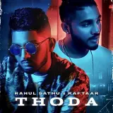Thoda Ft. Raftaar
