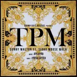 TPM Ft Sidhu Moose Wala