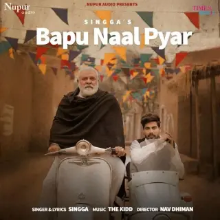 Bapu Naal Pyar Ft. The Kidd