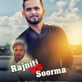 Rajniti vs Soorma