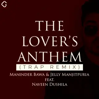 The Lovers Anthem