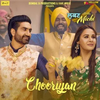 Chooriyan (Movie Song)