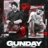 Gunday Ft. Raja Game Changerz