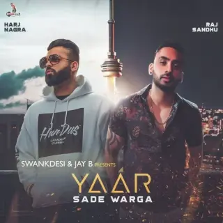 Yaar Sade Warga Ft. Harj Nagra