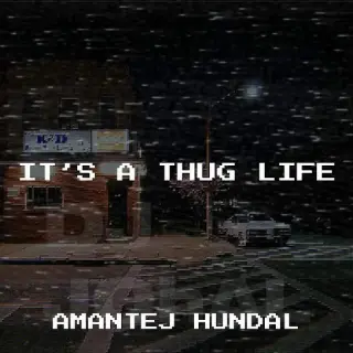 Its a Thug Life - EP