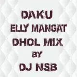 Daku Elly Mangat Dholmix