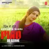 Pind De Gerhe Ft. Desi Crew