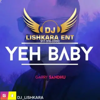 Yeah Baby Remix