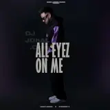 All Eyez On Me