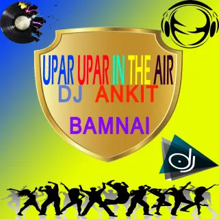 upar upar in the air