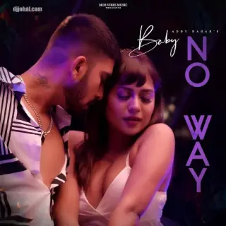 Baby No Way
