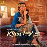 Khaa Layi Ve
