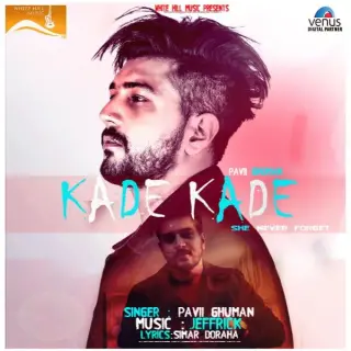 Kade Kade (Chete Kardi)