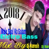 Aane Wale Saal Ko 2018 Mix