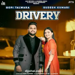 Drivery Ft. Sudesh Kumari