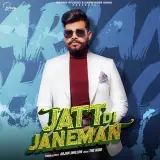 Jatt Di Janeman Ft. The Kidd