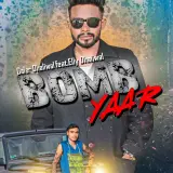 Bomb Yaar