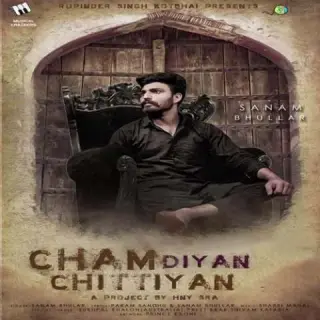 Cham Diyan Chittiyan