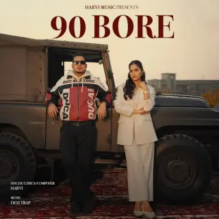 90 Bore Ft. Jasmeen Akhtar