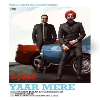Yaar Mere Ft. Kulbir Jhinjer