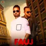 Fauj Ft. Deep Jandu