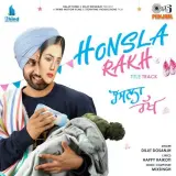Honsla Rakh Title Track