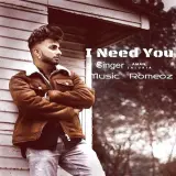 I Need You