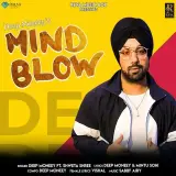 Mind Blow Ft. Shweta Shree