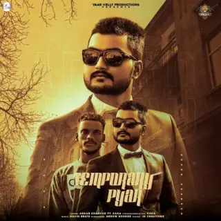 Temporary Pyar Ft. Kaka