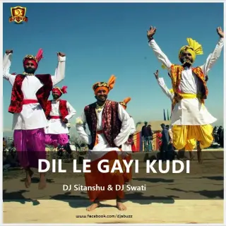 Dil Le Gayi Kudi (Bouncy Dhol Remix)