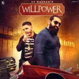 Willpower Ft. Money Aujla