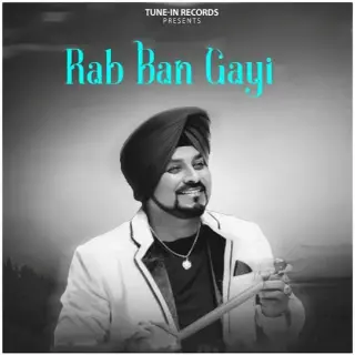 Rab Ban Gayi