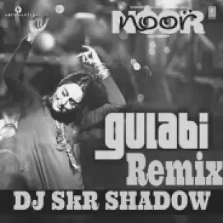 Gulabi Remix