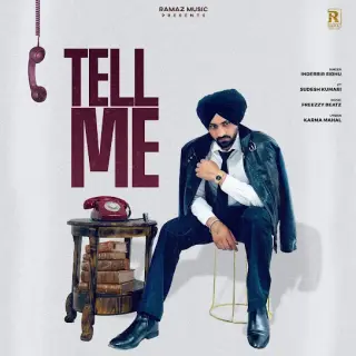 Tell Me Ft. Sudesh Kumari