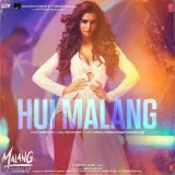 Hui Malang (Malang - Unleash The Madness)