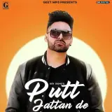 Putt Jattan De Ft. Game Changerz